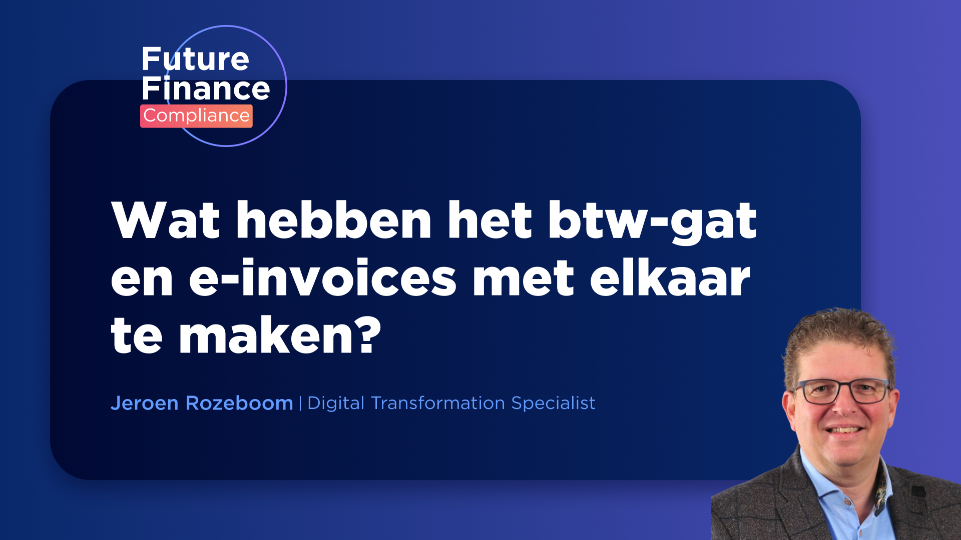 Hoe e-invoicing het BTW-gat kan dichten