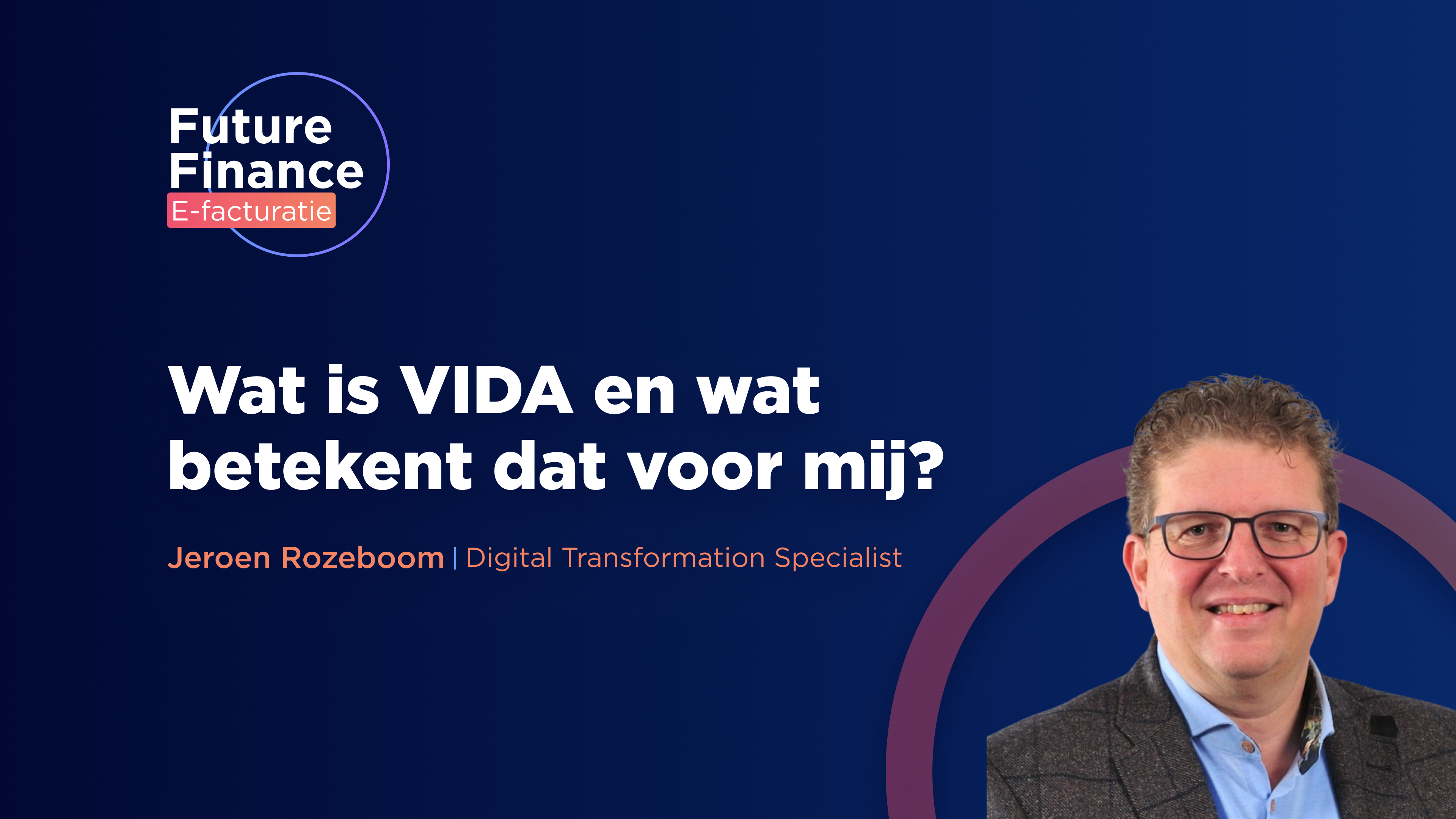 Wat is ViDA en wat betekent dat voor mij?