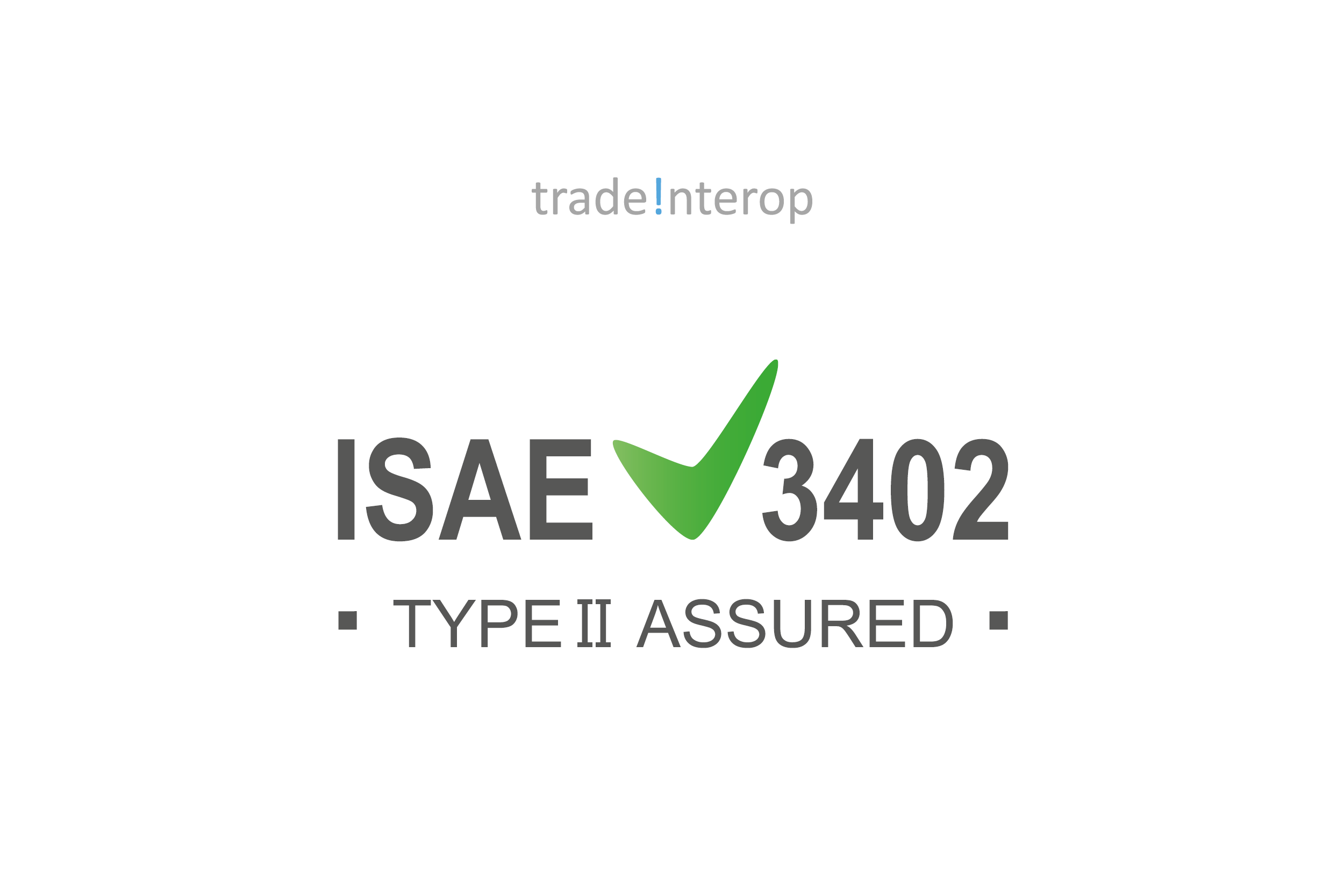 Tradeinterop ontvangt opnieuw ISAE 3402 type II verklaring