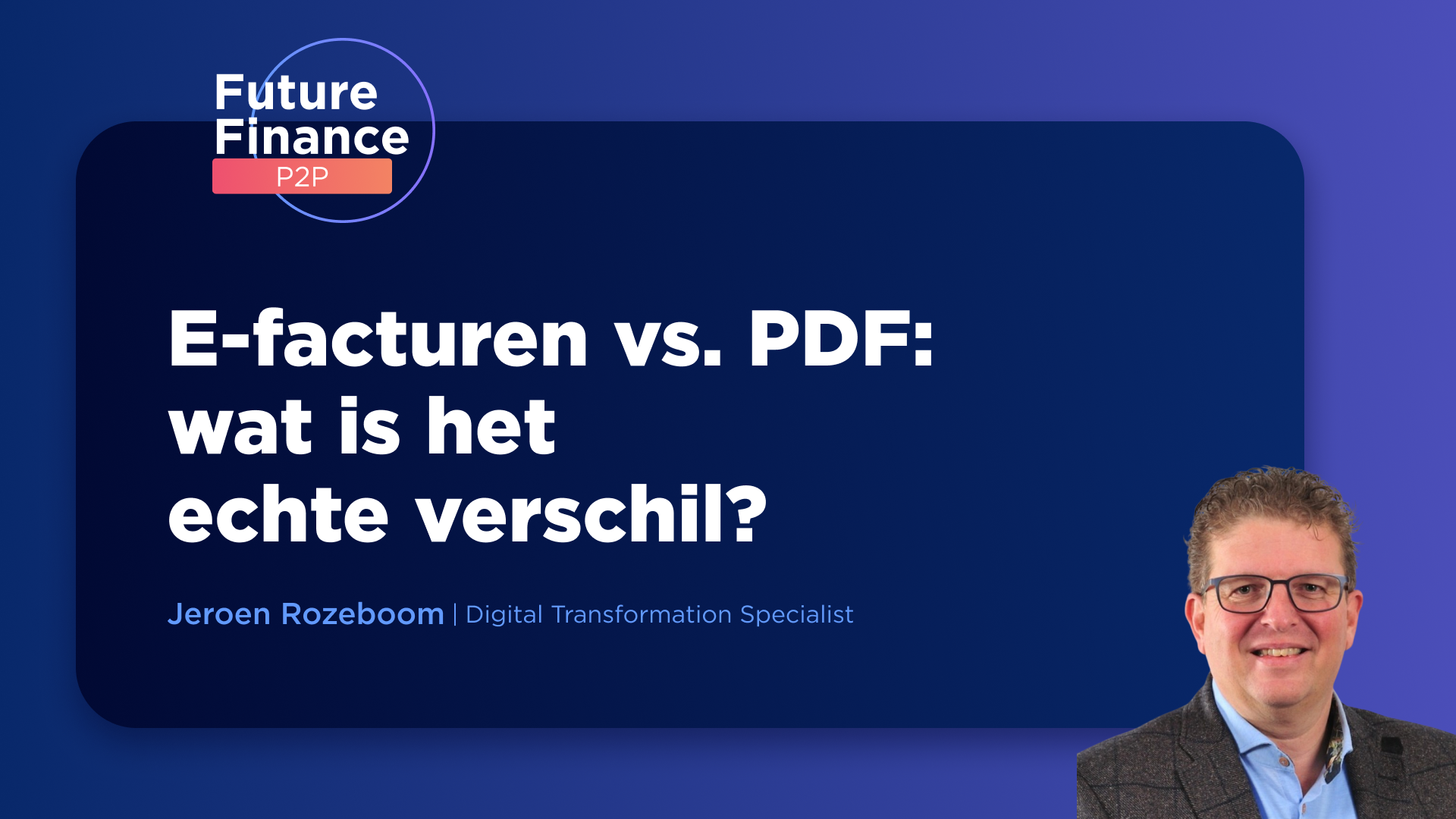 E-facturen vs. PDF: Wat is het echte verschil?